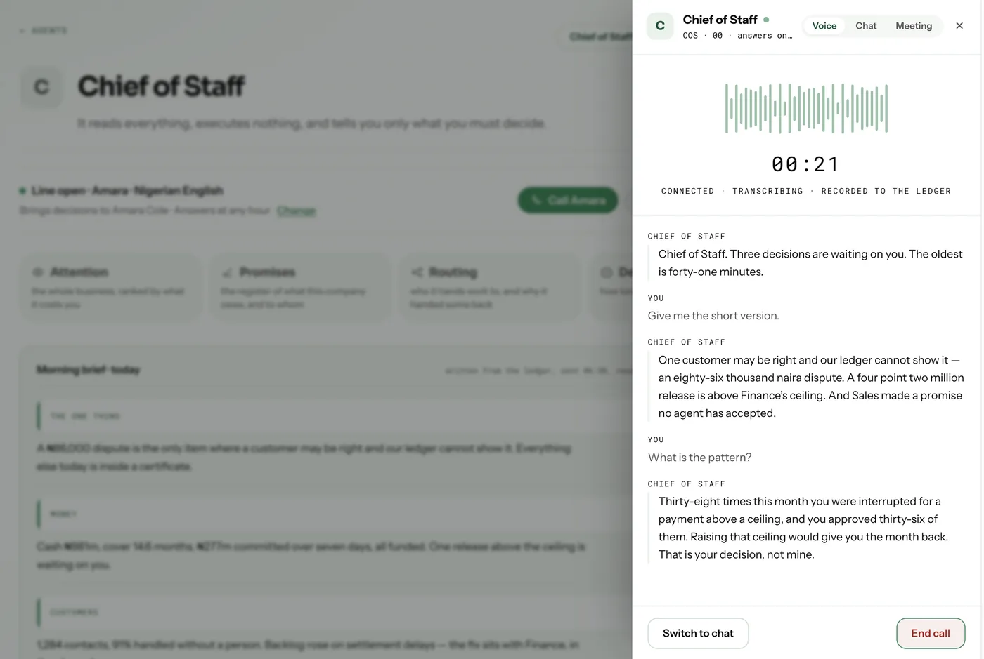 A live voice call with the Chief of Staff agent, connected, transcribing and recorded to the ledger
